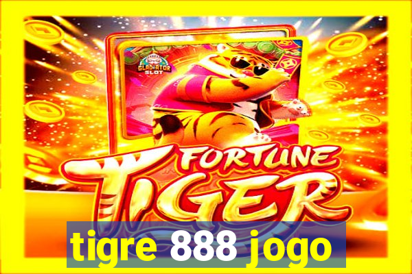 tigre 888 jogo